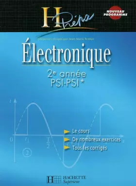Couverture du produit · Electronique 2e année PSI-PSI*