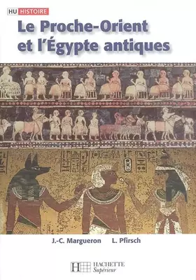 Couverture du produit · Le Proche-Orient et l'Égypte antiques