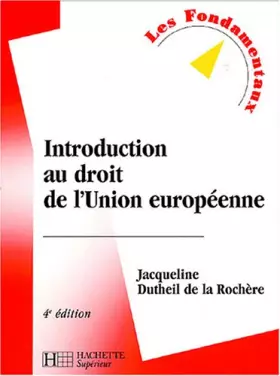 Couverture du produit · Introduction au droit de l'Union européenne