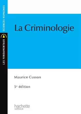Couverture du produit · La criminologie
