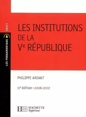 Couverture du produit · Les institutions de la Ve République