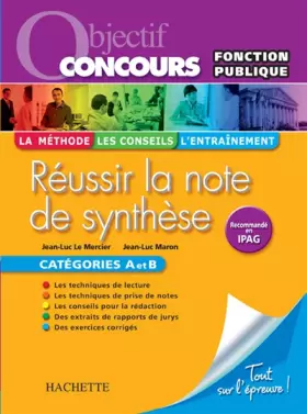 Couverture du produit · Réussir la note de synthèse : Catégories A et B