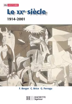Couverture du produit · Le XXe siècle (1914-2001)