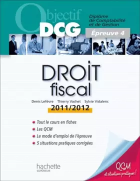 Couverture du produit · Objectif DCG Droit fiscal 2011/2012