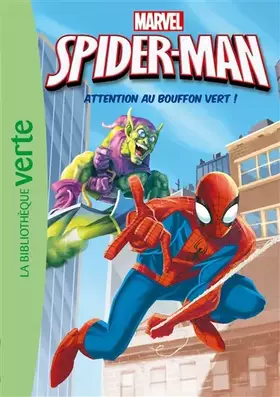 Couverture du produit · Spider-Man 03 - Attention au Bouffon Vert !