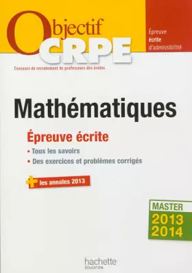 Couverture du produit · Objectif CRPE Épreuve écrite de mathématiques