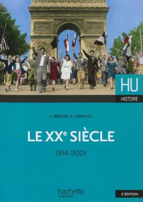 Couverture du produit · Le XXe siècle (1914-2001)
