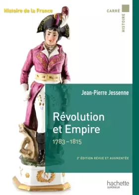 Couverture du produit · Révolution et Empire 1783-1815
