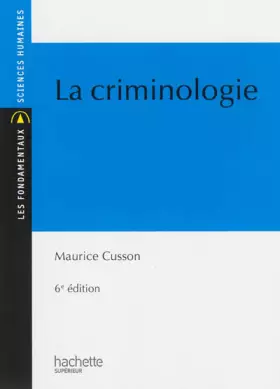 Couverture du produit · La criminologie