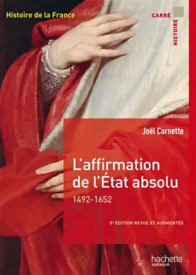 Couverture du produit · Affirmation de l'État absolu 1492-1652