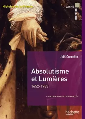 Couverture du produit · Absolutisme et Lumières 1652-1783