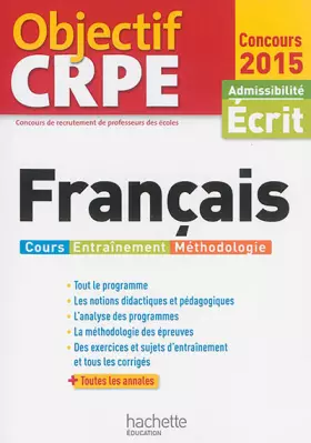 Couverture du produit · Objectif CRPE : Epreuves d'admissibilité Français