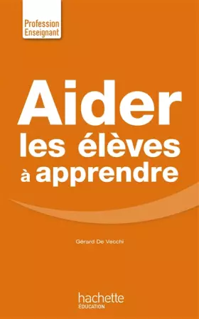 Couverture du produit · Aider les élèves à apprendre