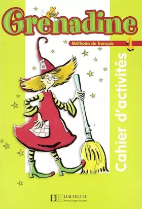 Couverture du produit · Grenadine 1 - Cahier d'Activités