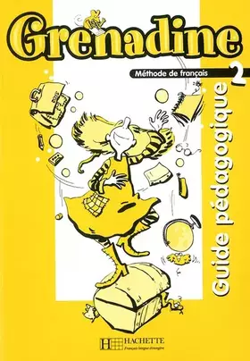 Couverture du produit · Grenadine 2 - Guide pédagogique