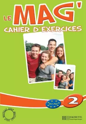 Couverture du produit · Le Mag' 2 : Cahier d'exercices
