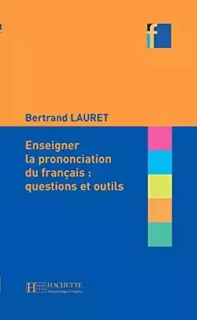 Couverture du produit · Collection F - Enseigner la prononciation