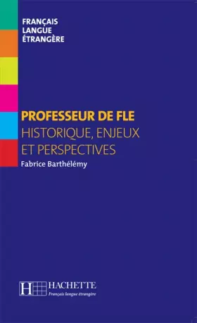 Couverture du produit · Professeur de FLE (Hors série)