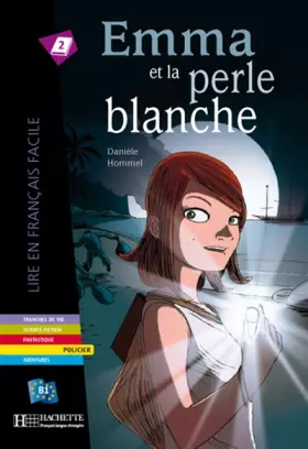 Couverture du produit · Emma et la perle blanche