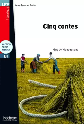 Couverture du produit · Cinq contes + audio MP3 Téléchargeable: Cinq contes (B1)