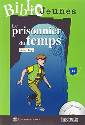 Couverture du produit · Le prisonnier du temps