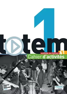 Couverture du produit · Totem 1 - Cahier d'activités (A1)