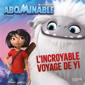 Couverture du produit · Abominable -L'incroyable voyage de Yi