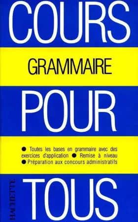 Couverture du produit · Cours pour tous : la grammaire