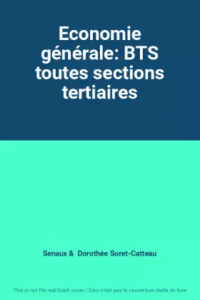 Couverture du produit · Economie générale: BTS toutes sections tertiaires