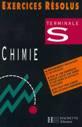 Couverture du produit · Exercices résolus chimie terminale S