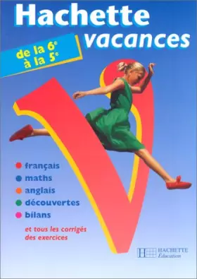 Couverture du produit · Hachette vacances, tome 7: de la 6e à la 5e