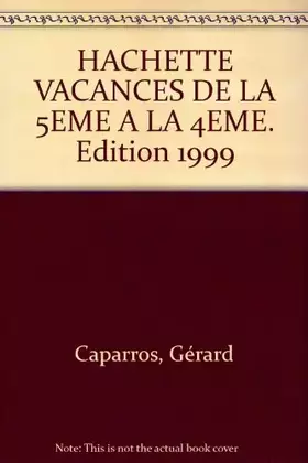 Couverture du produit · Hachette vacances, tome 8 : de la 5e à la 4e