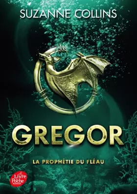 Couverture du produit · Gregor - Tome 2 - La Prophétie du Fléau
