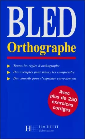 Couverture du produit · Bled orthographe