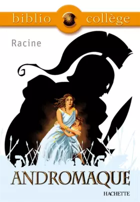 Couverture du produit · Andromaque (Livre de l'élève)