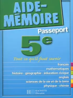 Couverture du produit · Aide-Mémoire Passeport : 5e -12-13 ans