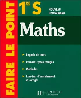 Couverture du produit · Faire le point : Maths, 1ère S