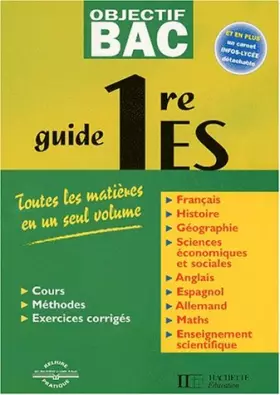Couverture du produit · Objectif Bac - Guide 1ère ES