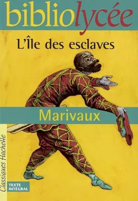 Couverture du produit · L'Île des esclaves (Livre de l'élève)