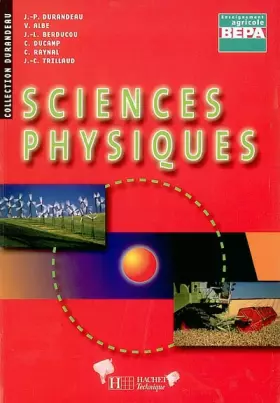 Couverture du produit · Sciences physiques BEP agricole