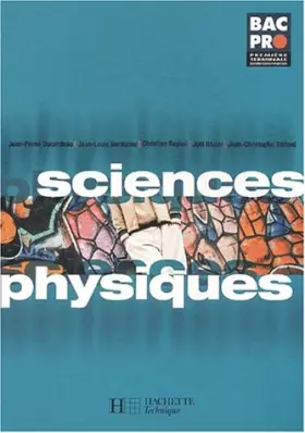 Couverture du produit · Sciences physiques, 1ère, Terminale, Bac pro