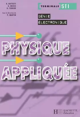 Couverture du produit · Physique appliquée, Terminale STI Génie électronique