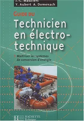Couverture du produit · Guide du technicien en électrotechnique