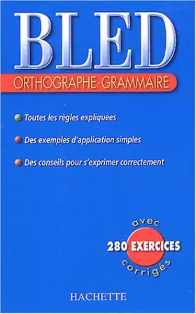 Couverture du produit · Bled : Orthographe, grammaire, édition 2004
