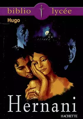 Couverture du produit · Hernani ou l'Honneur castillan