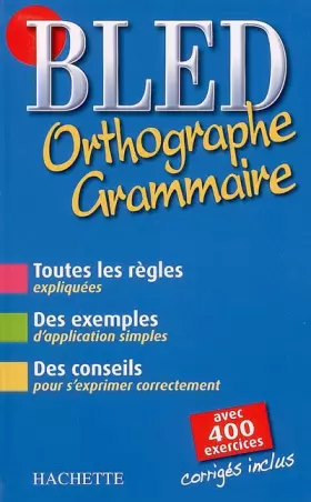 Couverture du produit · Bled Orthographe-Grammaire