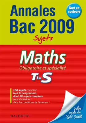 Couverture du produit · Maths Obligatoire et spécialité Tle S : Sujets