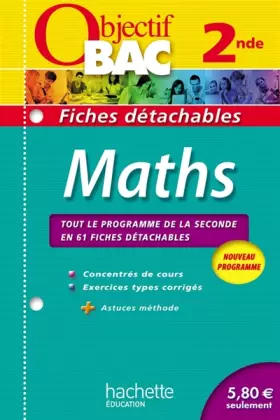 Couverture du produit · Objectif Bac - Fiches détachables - Maths 2nde