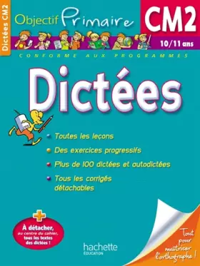 Couverture du produit · OBJECTIF PRIMAIRE - Dictées CM2