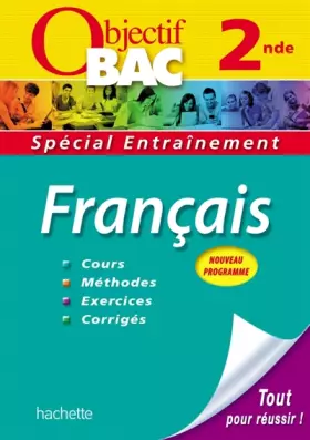Couverture du produit · OBJECTIF BAC - Entraînement - Français 2nde